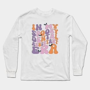 In My Spooky Dental Assistant Era Retro Dentist Dental Squad Halloween Long Sleeve T-Shirt